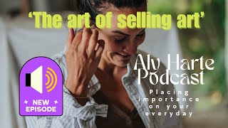 The art of selling art- advice from a full time artist