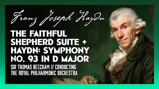 Franz Josef Haydn -- Faithful Shepherd Suite