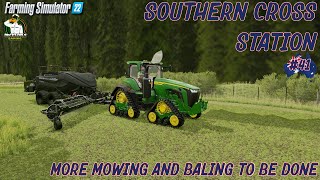 FS22 - Southern Cross Station  - More Mowing and Baling To Be Done - #41