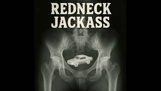 redneck jackass