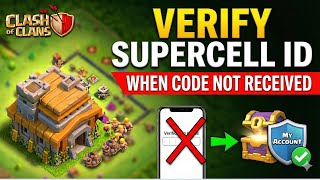 HOW TO Verify Supercell ID When Verification Code Is Not Received