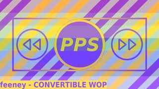 feeney - CONVERTIBLE WOP