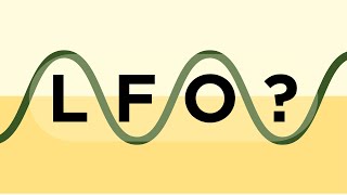 How Does An LFO Work?