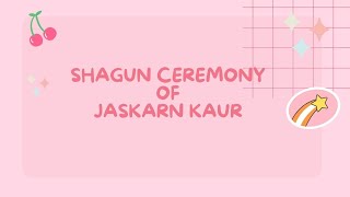 LIVE  | SHAGUN CEREMONY OF JASKARAN KAUR | BY TEAM FRIENDS STUDIO PHAGWARA 9815592942,9815811404