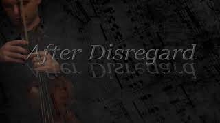 After Disregard - No Compromise [VIOLA METAL]