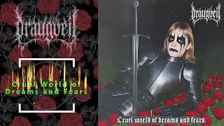 Draugveil - Cruel World of Dreams and Fears (2025) [Full Album]