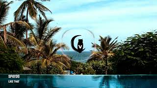 Spayds - Like That