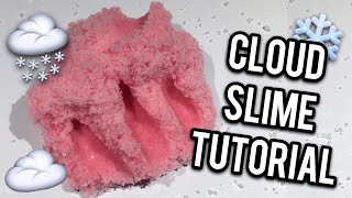 CLOUD SLIME TUTORIAL! DIY ClOUD DOUGH SNOW SLIME WITHOUT BORAX!