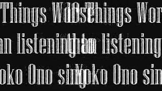 Absurd Lists: Ten things worse than listening to Yoko Ono sing
