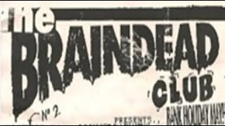 The Braindead Club