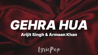 Gehra Hua - Lyrical | Dhurandhar | Ranveer Singh, Sara Arjun, Shashwat Sachdev, Arijit Singh, Irshad