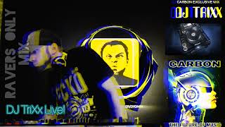 HERE WE GO! ∆DJ TRIXX LIVE∆ ~RAVERS ONLY MIX~NON STOP BOMBS FROM THE ONE AND ONLY UPSTATE RESIDENT