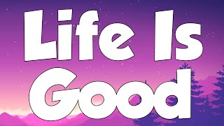 Life Is Good (lyrics) - Future ft. Drake (Lyrics)