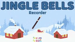 Recorder play alongs | Performance pieces - Jingle bells