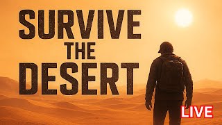 Koi To Bacha Lo | Desert Survival Game | LIVE
