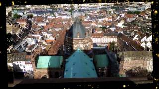 Strasbourg Alsace - Vu du Haut de la Cathédrale - Enya - Dreams Are More Precious - HD / HQ