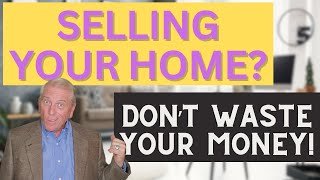 Stop Wasting Money On Home Upgrades: Here's How To Maximize Your Resale Value