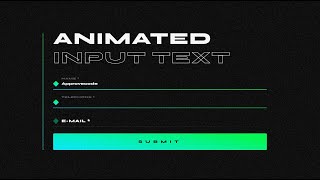 Create animated input text | ONLY HTML & CSS