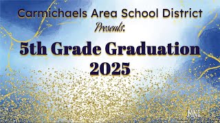 CAEC 5th Grade Graduation 2025