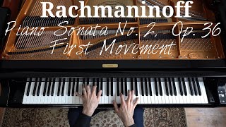 Rachmaninoff - Sonata No. 2, Op. 36 | First Movement