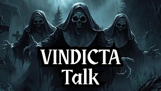Vindicta Talk Live! Lamia Speaks!