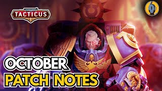 October Patch | New Code | Space Hulk Campaign | Tyrith Kyrus | New Relics & more!