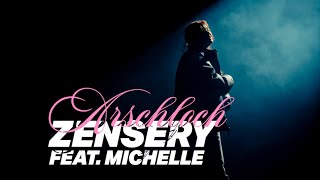 ZENSERY X michelle - arschloch. (prod. by Exis777)