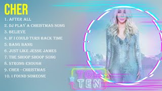 Best Songs of Cher full album 2024 ~ Top 10 songs