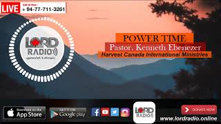 Lord Radio Presents "POWER TIME" | Pr. Kenneth Ebenezer | ஒற்றுமை