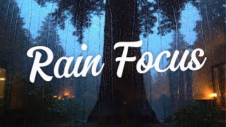Deep Focus Ambient with Rain Sounds 🌧️ Rain Focus for Study & Work