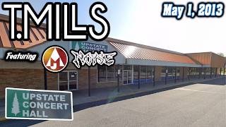 T Mills | Upstate Concert Hall | Clifton Park, NY (5/1/13)