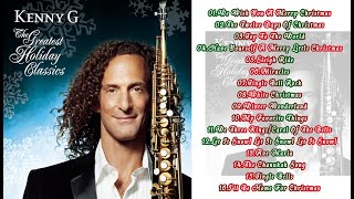 Kenny G - Greatest Holiday Classics