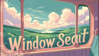 Window Seat – Chillhop for Travel Days 🚂✈️ | Relaxing Lofi Beats to Unwind