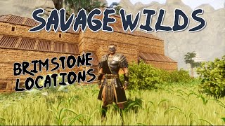 CONAN EXILES -SAVAGE WILDS- BRIMSTONE LOCATIONS READ DESCRIPTION #SHORTS