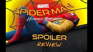 Spider-Man: Homecoming - Spoiler Review w/WhatTheActualMark