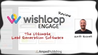 Wishloop Review - "Engage" Lead Generation Software