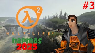 Half Life 2 #3 - NAPMAS 2025 (❄️Guess I'll Have A Blue 🎶Blue Christmas🎄NAPMAS FINALE)