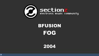 bfusion - Fog (2004)