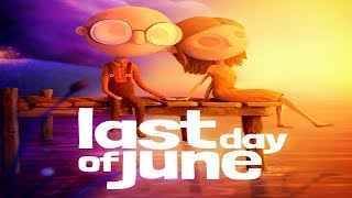 Let's Play Last Day of June Part 7: Reality Sets In!