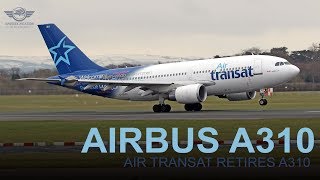 Air Transat Retires The Last Airbus A310