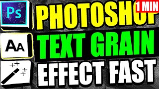 Adobe Photoshop Text Grain Effect (Step by Step Guide – Full Tutorial)