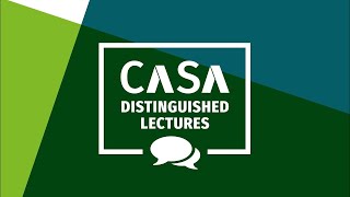 CASA Distinguished Lecture with Adam J. Aviv (George Washington University)