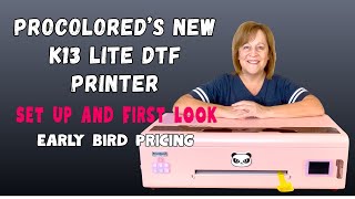 $100 Off Procolored's New K13 Lite DTF Printer