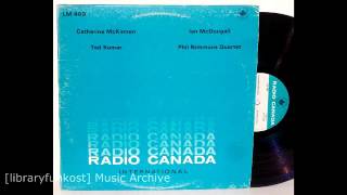 Ian McDougall - Stone Song (Radio Canada International - LM 409)