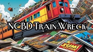 Oldwolf"s Thursday Night NCBD Train Wreck