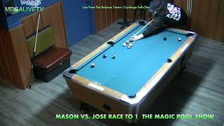 Magic Pool Show Mason VS  Jose