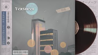 Textures - Significance