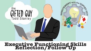 Enrichment with the Gifted Guy - Follow Up