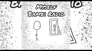 Myself Album || Love Myself || Bambi || (Offical Audio)