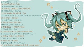 SUPER CUTE VOCALOID PLAYLIST BUT IT'S ACTUALLY JUST REALLY SAD SONGS !!